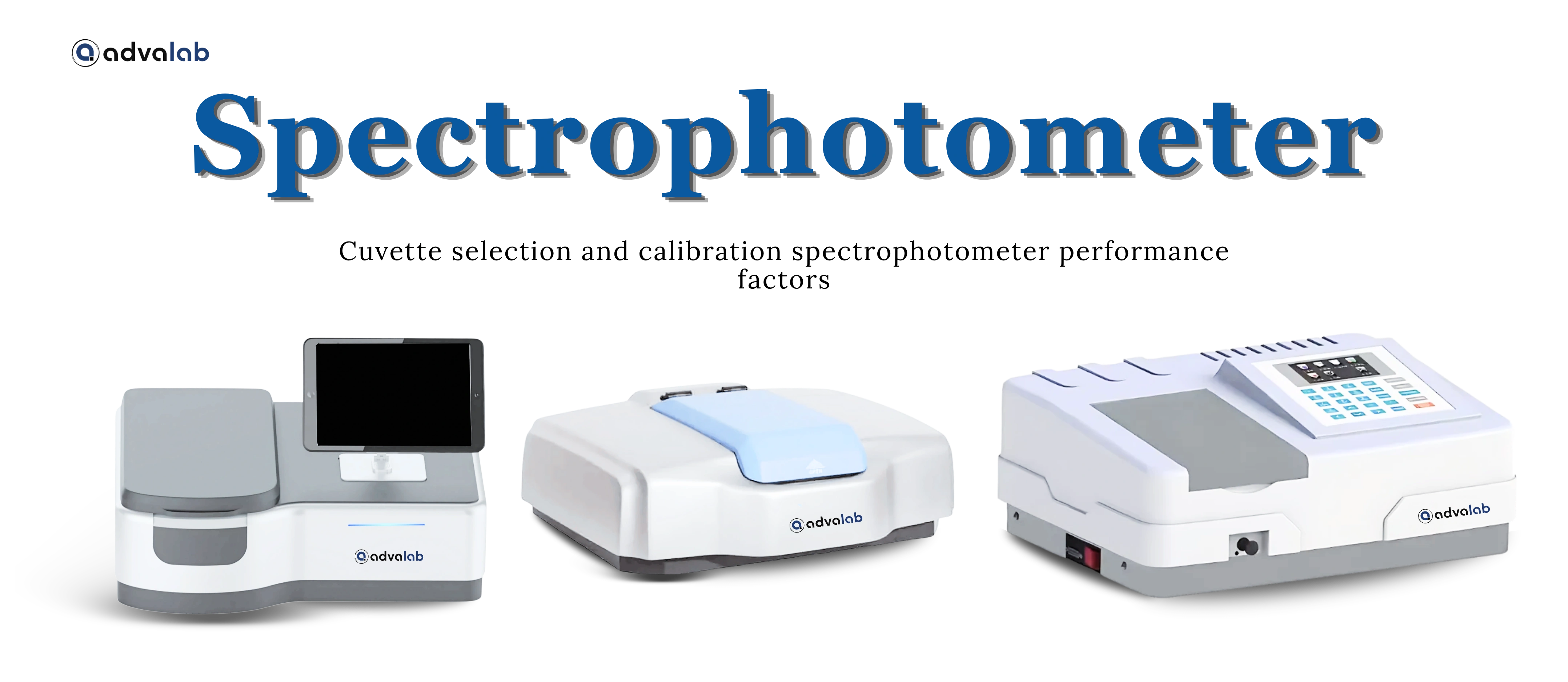 Cuvette selection and calibration spectrophotometer performance factors