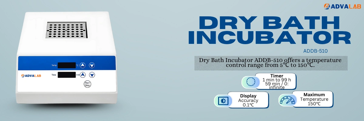 Dry Bath Incubator ADDB-510 | Timer 1 min to 99 h 59 |  min / 0: infinite | Display Accuracy 0.1℃