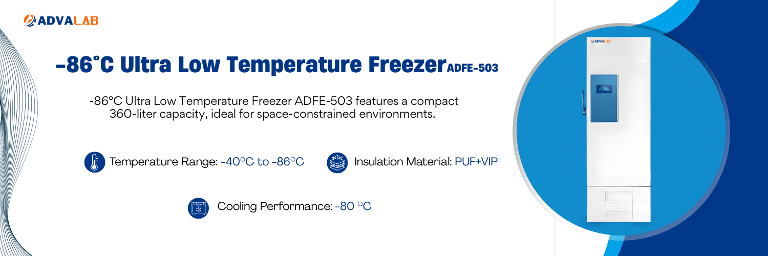 -86°C ULT Freezer ADFE-503 | Capacity	360 L | Temperature Range	-40 to -86°C