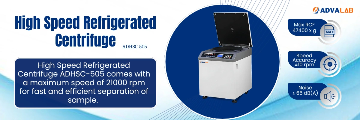 High Speed Refrigerated Centrifuge ADHSC-505|Max RCF:47400 x g|Speed Accuracy:±10 rpm