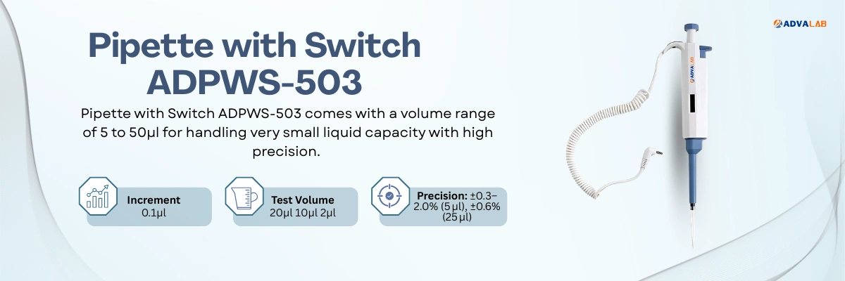 Pipette with Switch ADPES-503|Increment:0.5µl|Test Volume:50µl 25µl 5µl